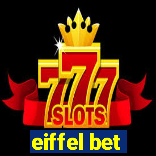 eiffel bet